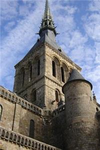 Spires of Mont Saint-Michel in Normandy, France Journal