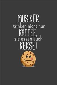 Musiker trinken nicht nur Kaffee sie essen auch Kekse