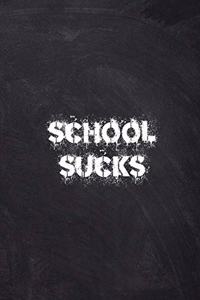 School Sucks