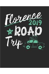Florence Road Trip 2019