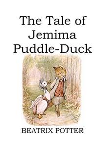 The Tale of Jemima Puddle-Duck (illustrated)