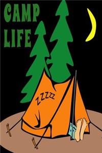 Camp Life