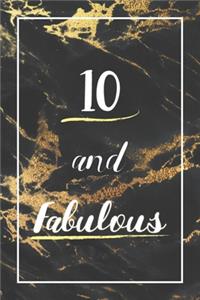 10 And Fabulous