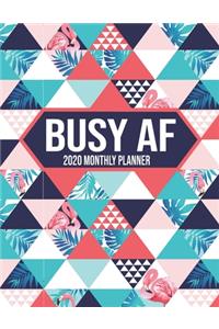 Busy AF 2020 Monthly Planner