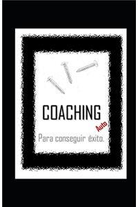 AutoCOACHING para consiguir ÉXITO