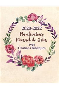 2020-2022 Calendrier, Planificateur et Organisateur Mensuel de 3 Ans avec Citations Bibliques
