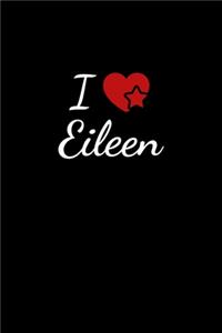 I love Eileen