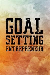 Goal Setting Entrepreneur