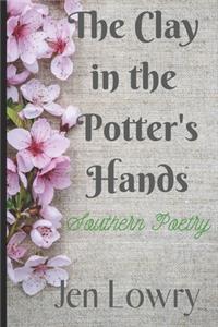 Clay in the Potter's Hands