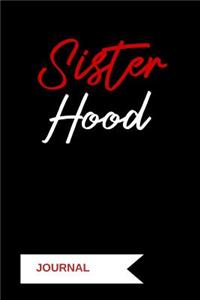 Sister Hood Journal