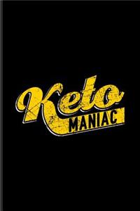 Ketomaniac