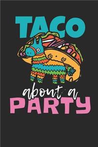 Taco about a Party