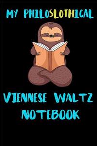 My Philoslothical Viennese Waltz Notebook