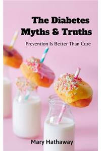 Diabetes Myths & Truths