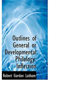 Outlines of General or Developmental Philology