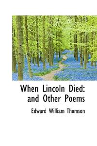 When Lincoln Died
