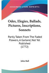 Odes, Elegies, Ballads, Pictures, Inscriptions, Sonnets