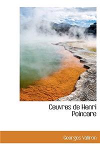 Ceuvres de Henri Poincare