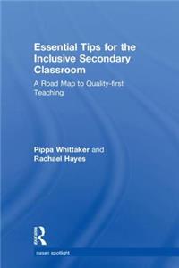 Essential Tips for the Inclusive Secondary Classroom