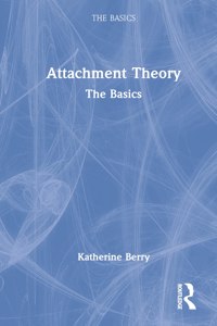 Attachment Theory