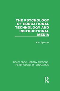 Psychology of Educational Technology and Instructional Media