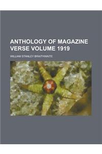 Anthology of Magazine Verse Volume 1919