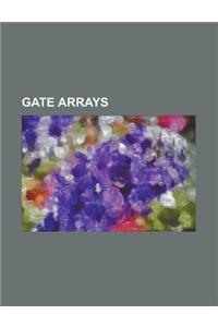 Gate Arrays