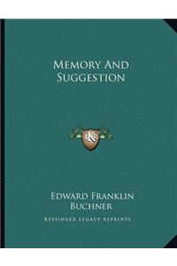 Memory And Suggestion