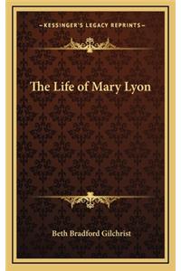 The Life of Mary Lyon