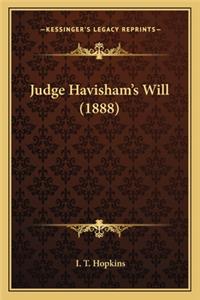 Judge Havisham's Will (1888)