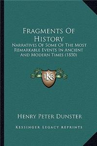 Fragments Of History
