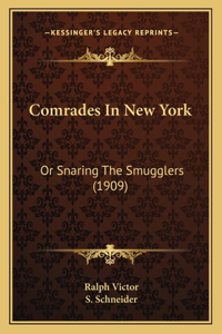 Comrades In New York