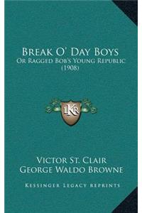 Break O' Day Boys