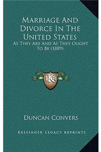 Marriage And Divorce In The United States