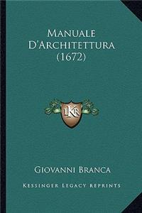 Manuale D'Architettura (1672)