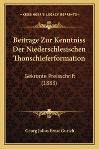 Beitrage Zur Kenntniss Der Niederschlesischen Thonschieferformation