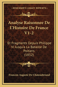 Analyse Raisonnee De L'Histoire De France V1-2