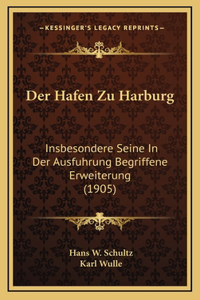Der Hafen Zu Harburg