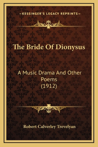 Bride Of Dionysus