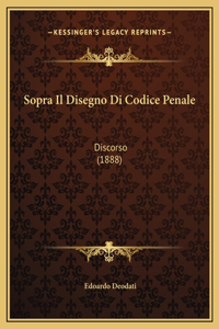Sopra Il Disegno Di Codice Penale