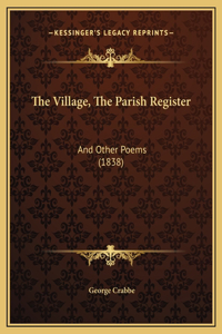 The Village, The Parish Register