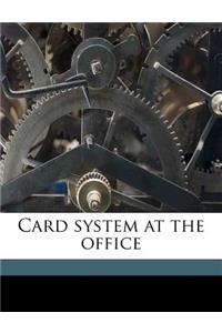 Card System at the Office