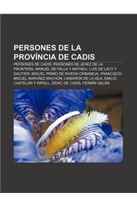 Persones de La Provincia de Cadis