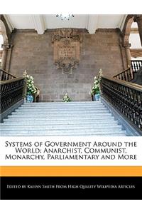 Systems of Government Around the World
