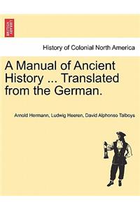 Manual of Ancient History ... Translated from the German.
