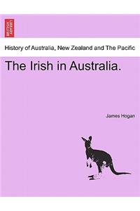 The Irish in Australia.