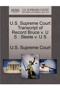 U.S. Supreme Court Transcript of Record Bruce V. U S