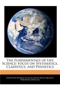 The Fundamentals of Life Science