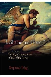 Shame and Honor