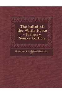 The Ballad of the White Horse
